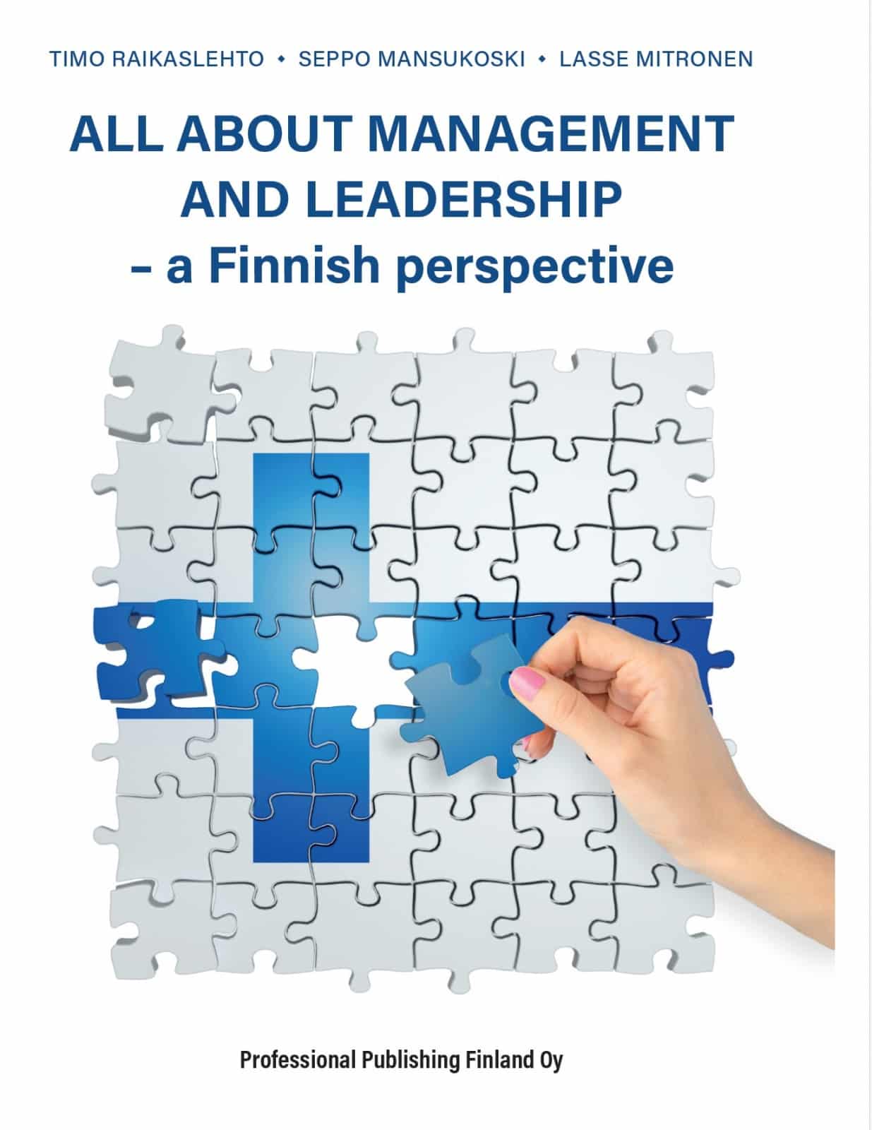 All about management and leadership : a finnish perspective