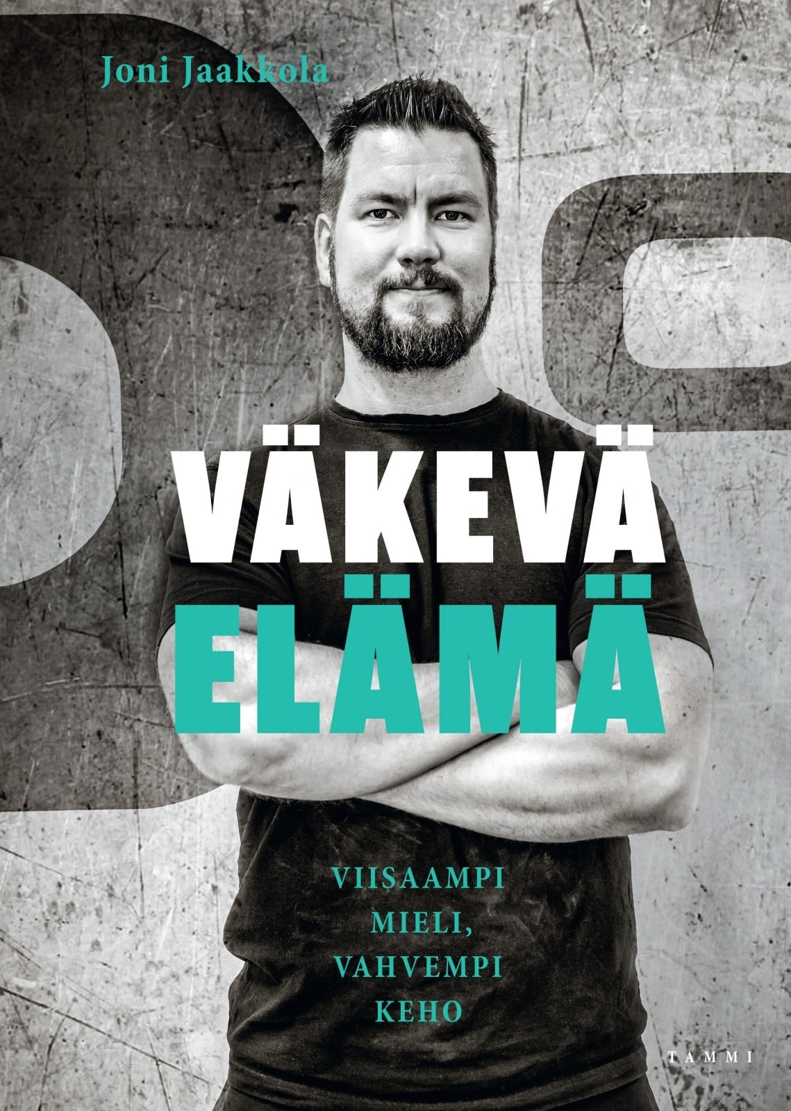 Väkevä elämä