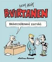 B. Virtanen 17: Brändityöryhmä esittää