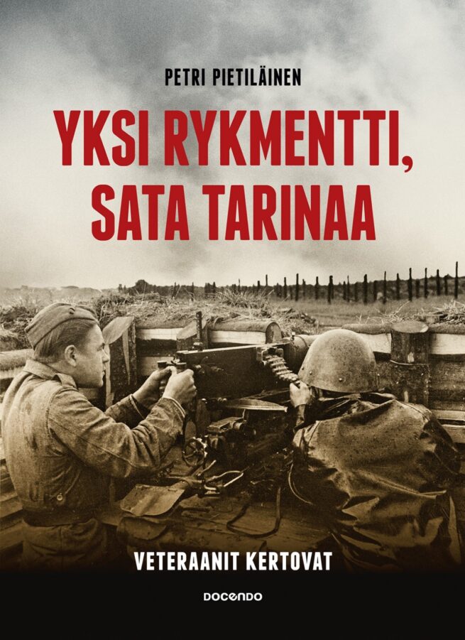 Yksi rykmentti, sata tarinaa