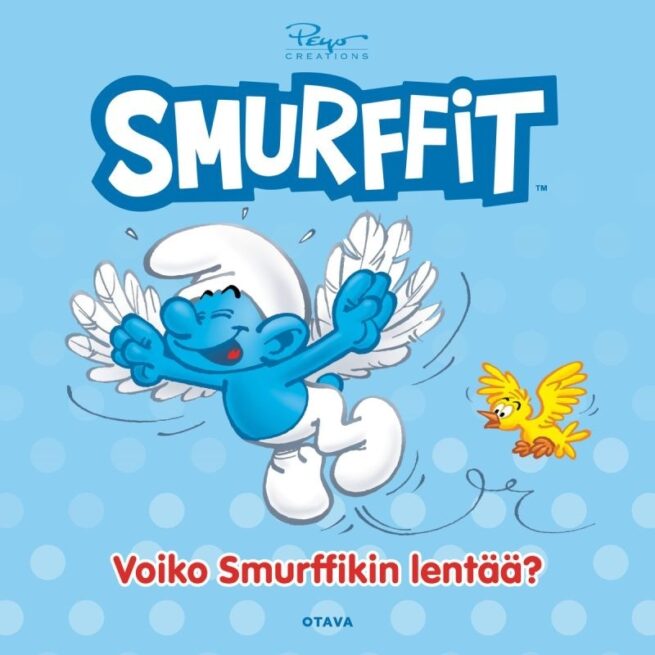 Voiko smurffikin lentää?