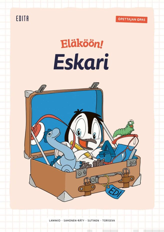 Eläköön! Eskari – opettajan opas