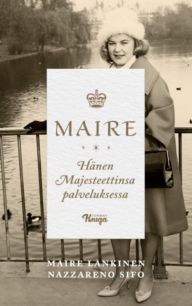 Maire – Hänen Majesteettinsa palveluksessa