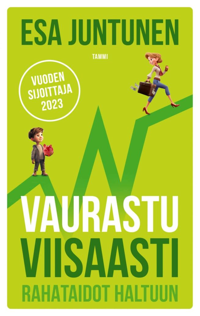 Vaurastu viisaasti : Rahataidot haltuun