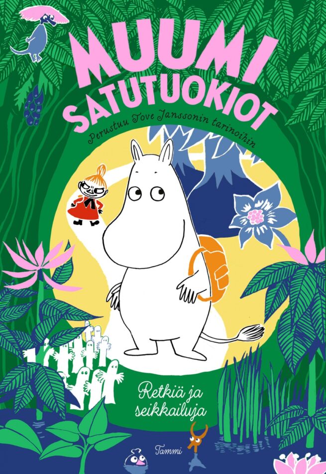 MUUMI satutuokiot. Retkiä ja seikkailuja