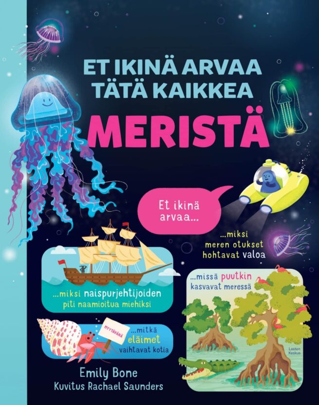 Et ikinä arvaa tätä kaikkea MERISTÄ