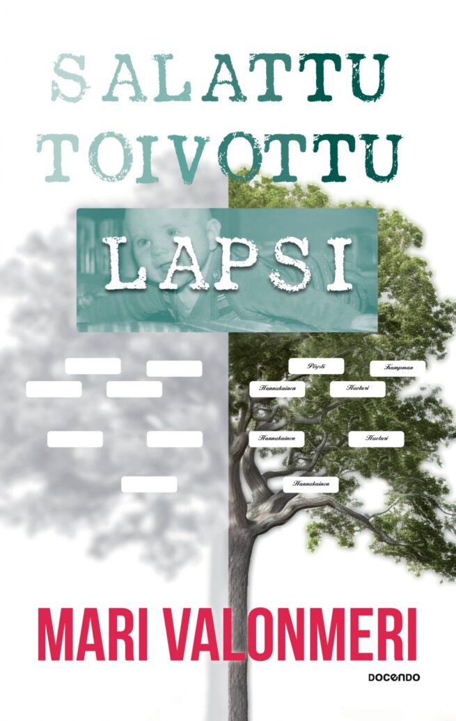 Salattu toivottu lapsi