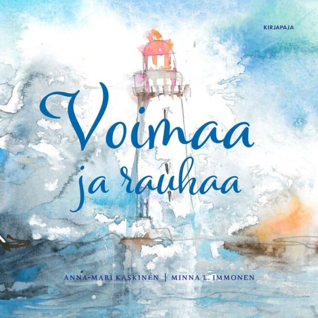 Voimaa ja rauhaa