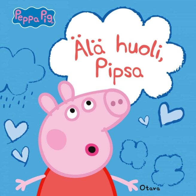 Älä huoli, Pipsa