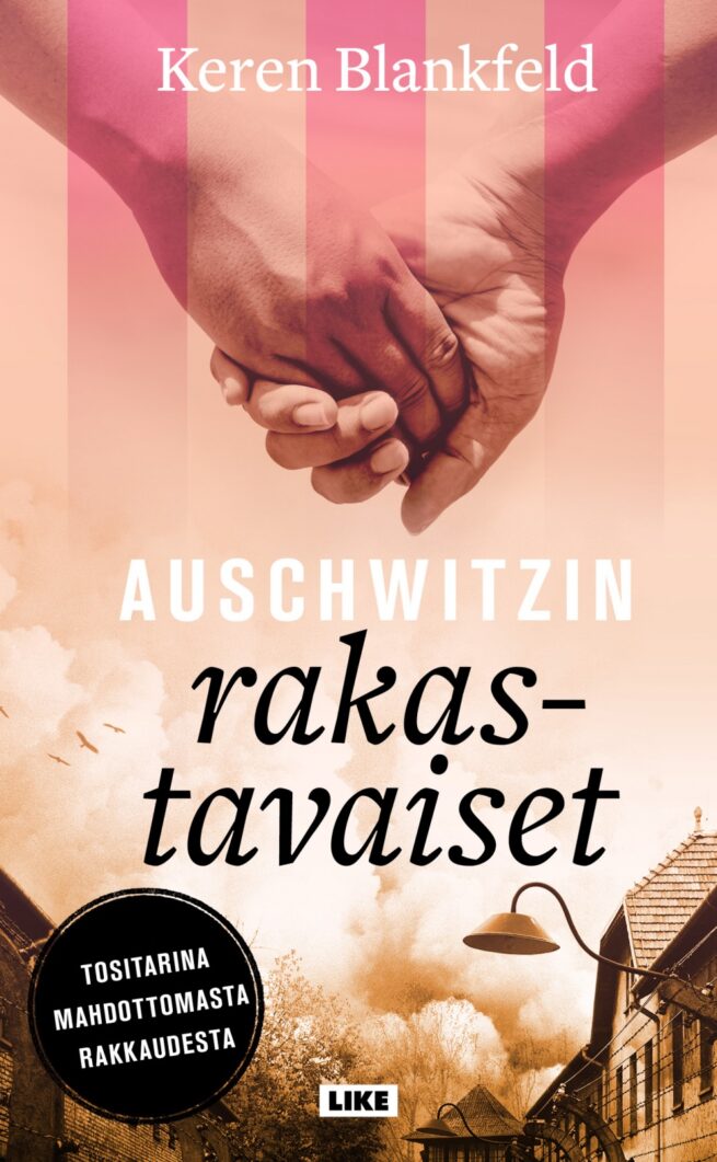 Auschwitzin rakastavaiset (pokkari) : tositarina mahdottomasta rakkaudesta