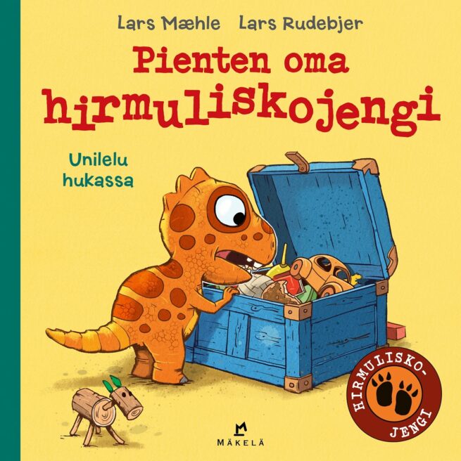 Pienten oma hirmuliskojengi : Unilelu hukassa