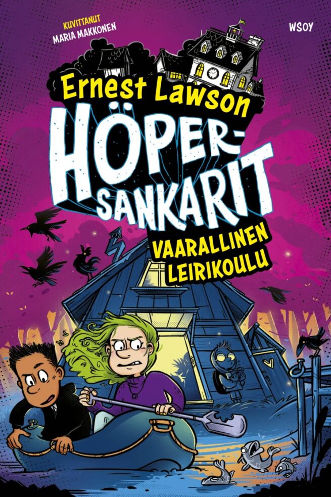 Höpersankarit 3: Vaarallinen leirikoulu