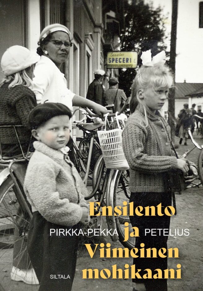 Ensilento ja Viimeinen mohikaani : muistoja