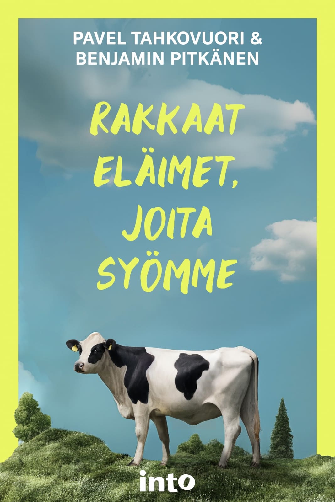 Rakkaat eläimet, joita syömme