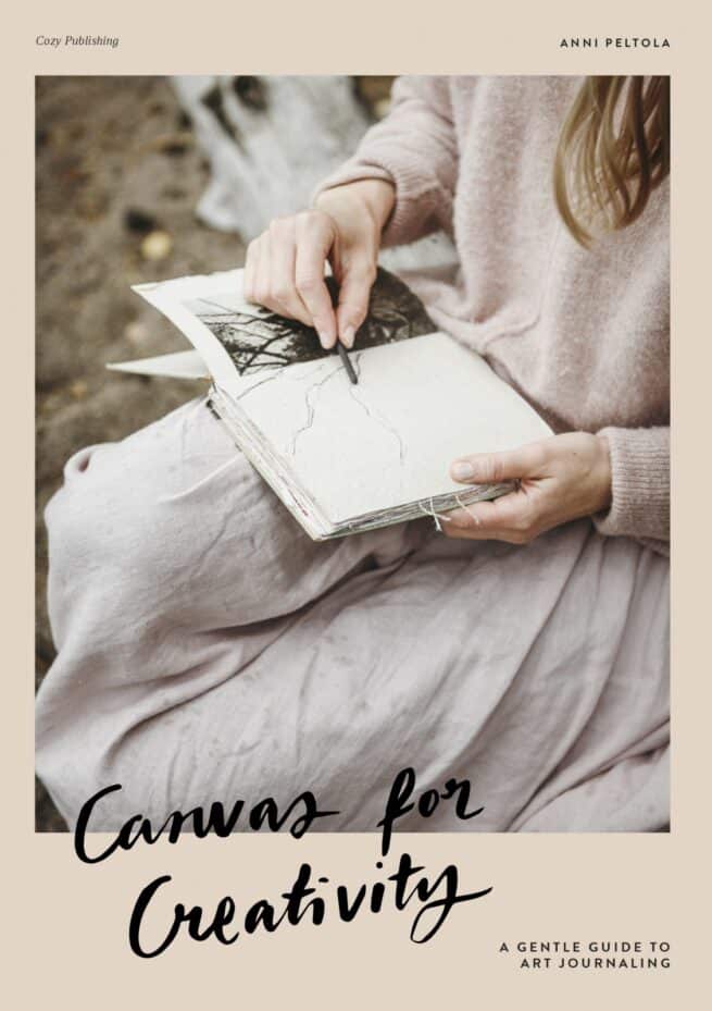 Canvas for creativity : a gentle guide to art journaling