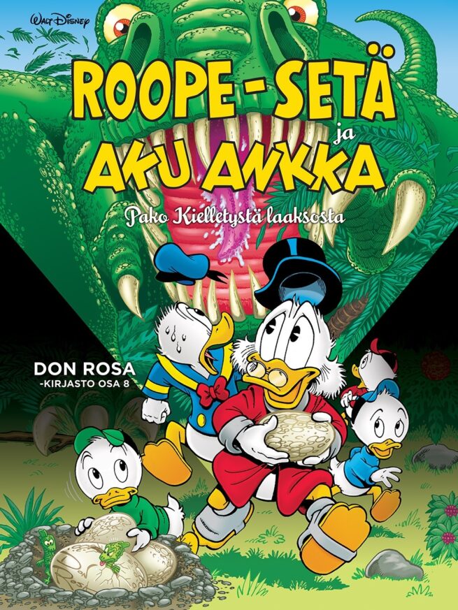 Don Rosa -kirjasto 8: Roope-Setä ja Aku Ankka - Pako kielletystä laaksosta