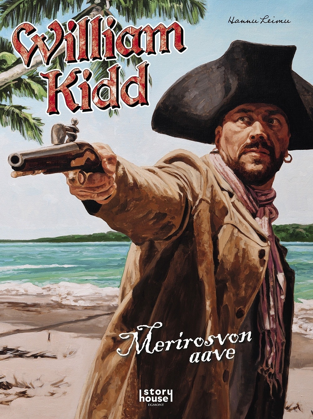 William Kidd: Merirosvon aave