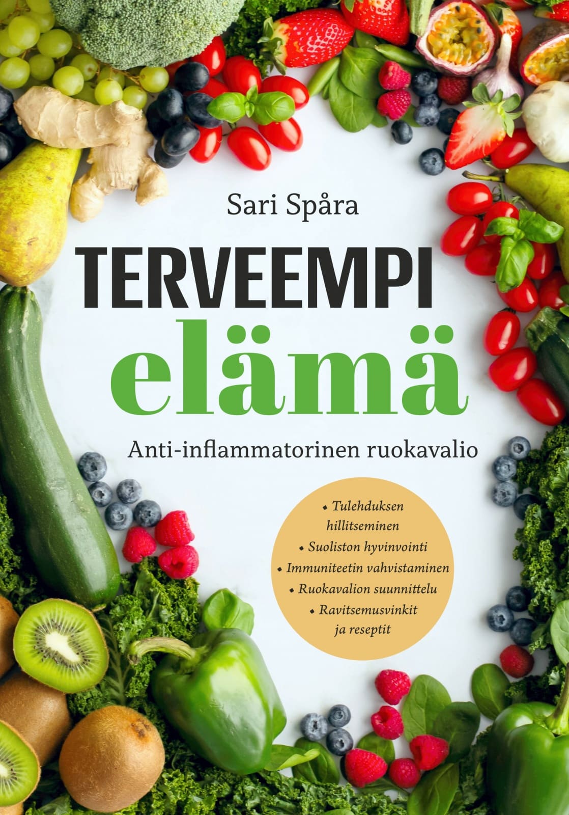 Terve elämä : anti-inflammatorinen ruokavalio