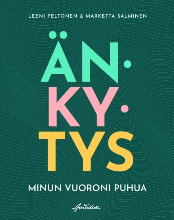 Änkytys – Minun vuoroni puhua