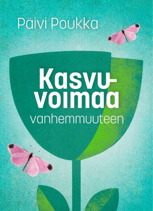 Kasvuvoimaa vanhemmuuteen