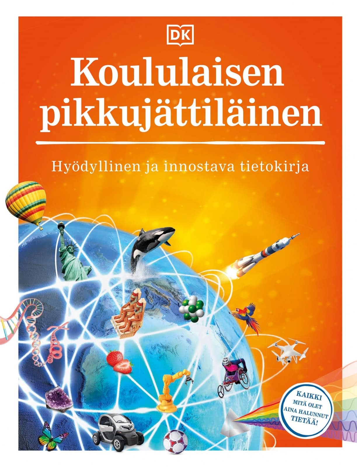 Koululaisen pikkujättiläinen : 2024 uusittu bestseller-painos