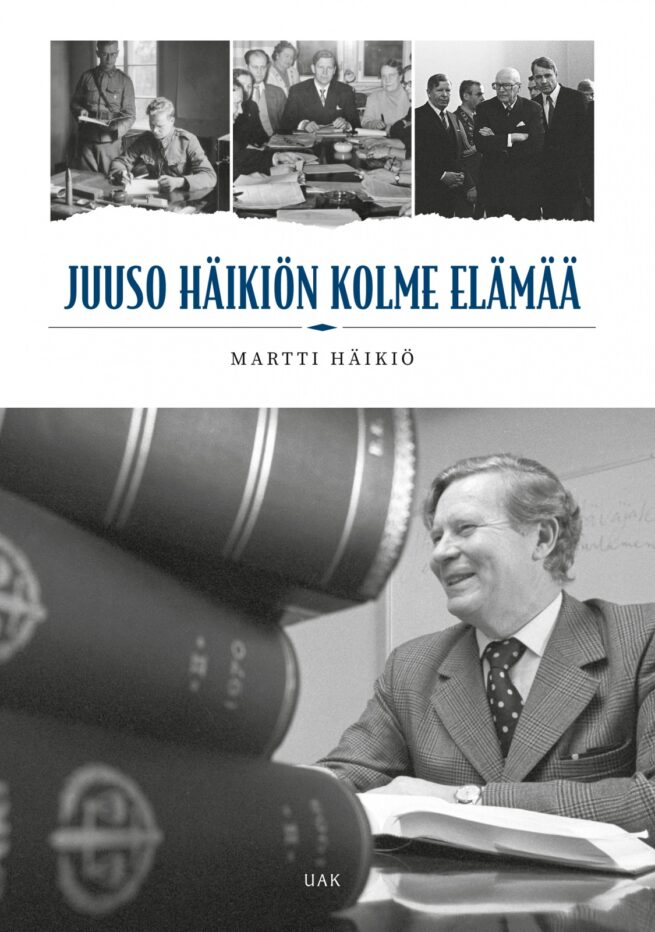 Juuso Häikiön kolme elämää