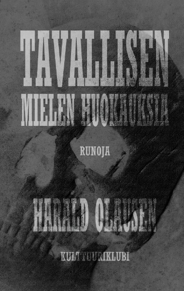 Tavallisen mielen huokauksia