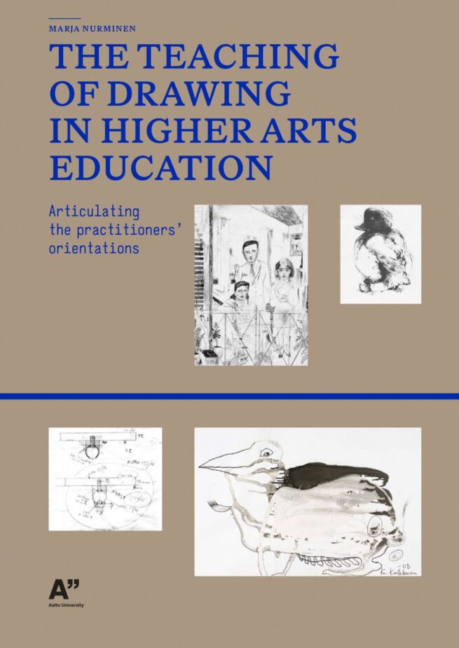 The Teaching of drawing in higher arts education : articulating the practitioner's orientations