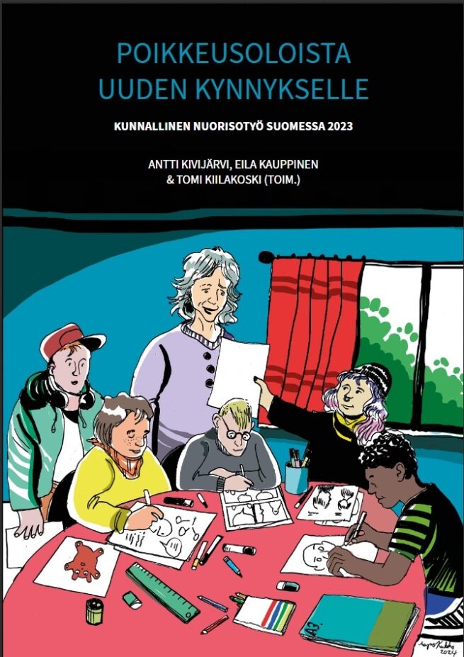 Poikkeusoloista uuden kynnykselle : kunnallinen nuorisotyö Suomessa 2023