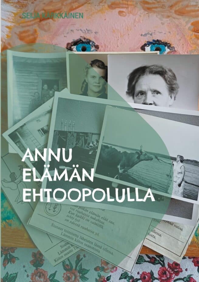 Annu elämän ehtoopolulla : romaani