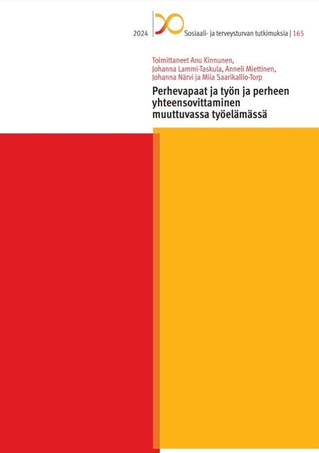 Perhevapaat ja työn ja perheen yhteensovittaminen muuttuvassa työelämässä