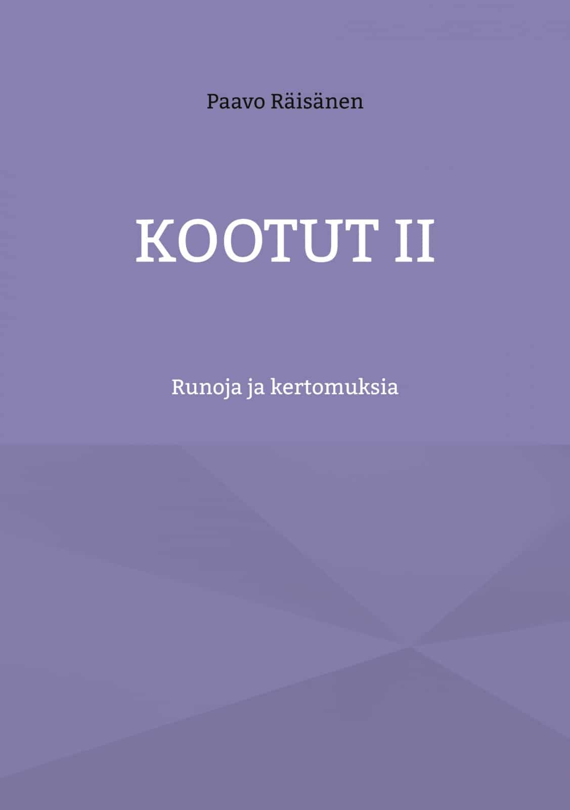 Kootut II – Runoja ja kertomuksia