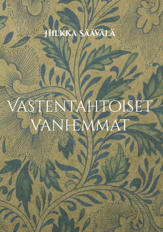 Vastentahtoiset vanhemmat