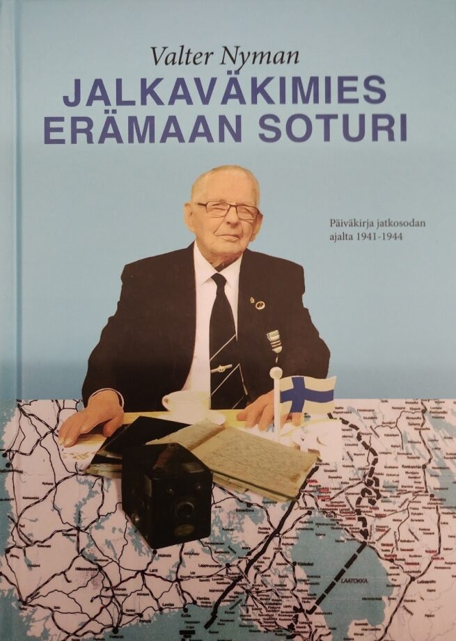 Jalkaväkimies. Erämaan soturi : Päiväkirja jatkosodan ajalta 1941-1944