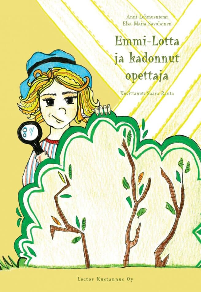 Emmi-Lotta ja kadonnut opettaja