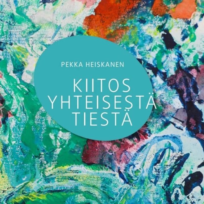 Kiitos yhteisestä tiestä