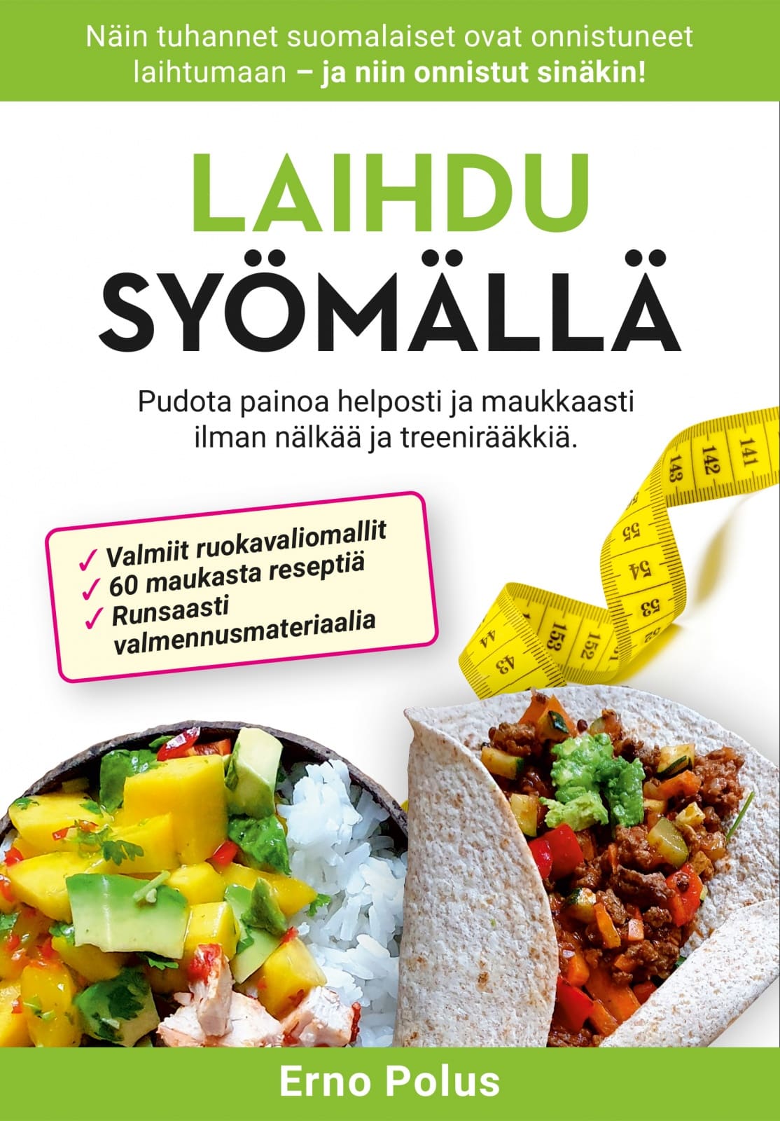 Laihdu syömällä
