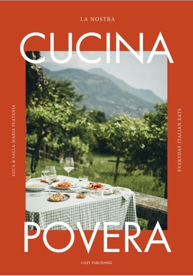 La nostra cucina povera : everyday italian eats