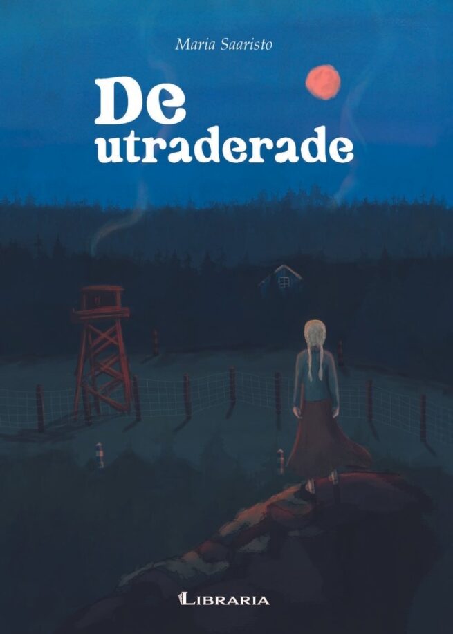 De utraderade