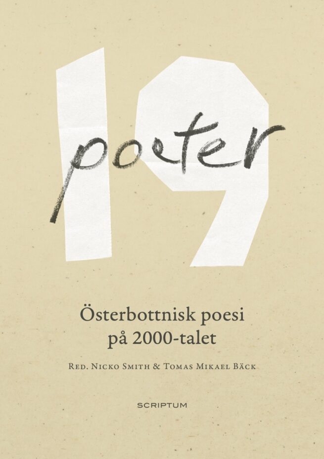 19 poeter — Österbottnisk poesi på 2000-talet