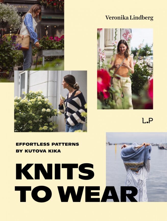 Knits to wear — effortless patterns by Kutova Kika