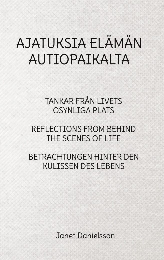 AJATUKSIA ELÄMÄN AUTIOPAIKALTA