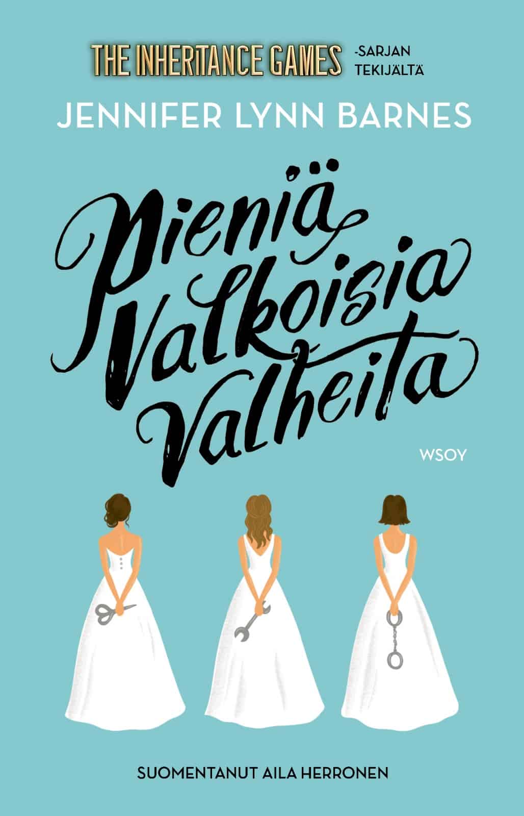 Pieniä valkoisia valheita (jättipokkari)
