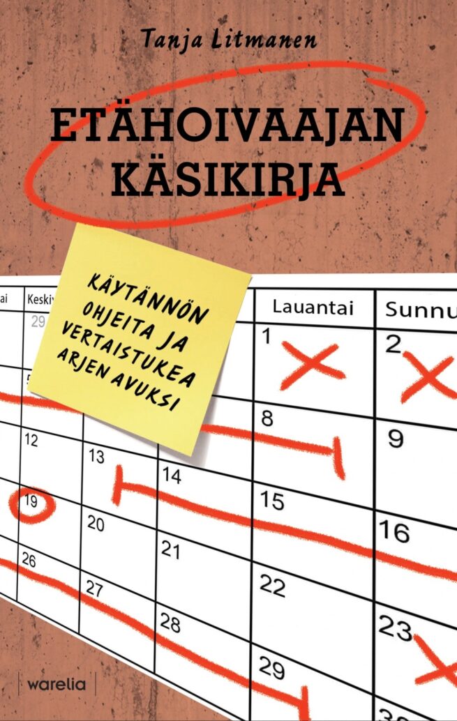 Etähoivaajan käsikirja : Käytännön ohjeita ja vertaistukea arjen avuksi