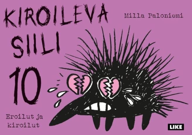 Kiroileva siili 10 - Eroilut ja kiroilut
