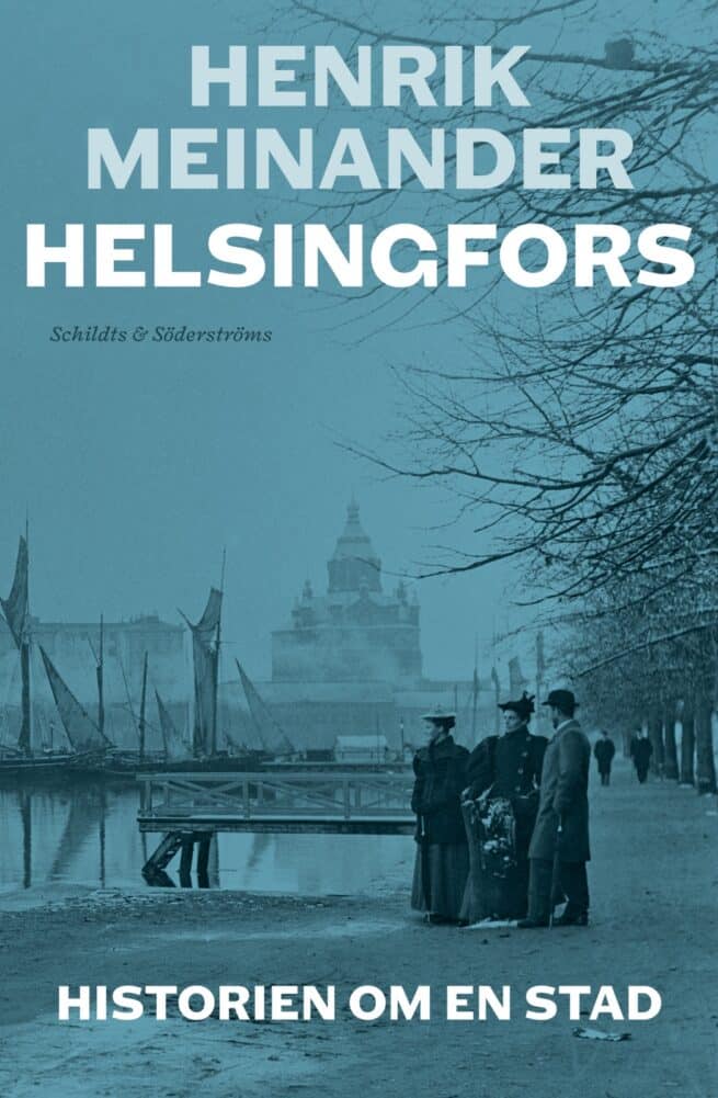 Helsingfors : historien om en stad