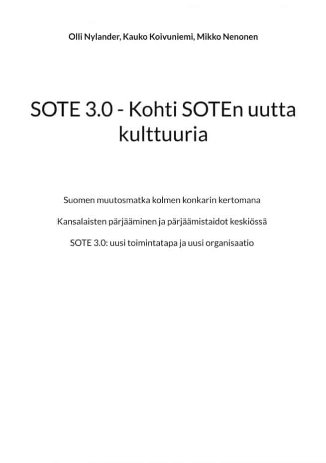 SOTE 3.0 : kohti SOTEn uutta kulttuuria