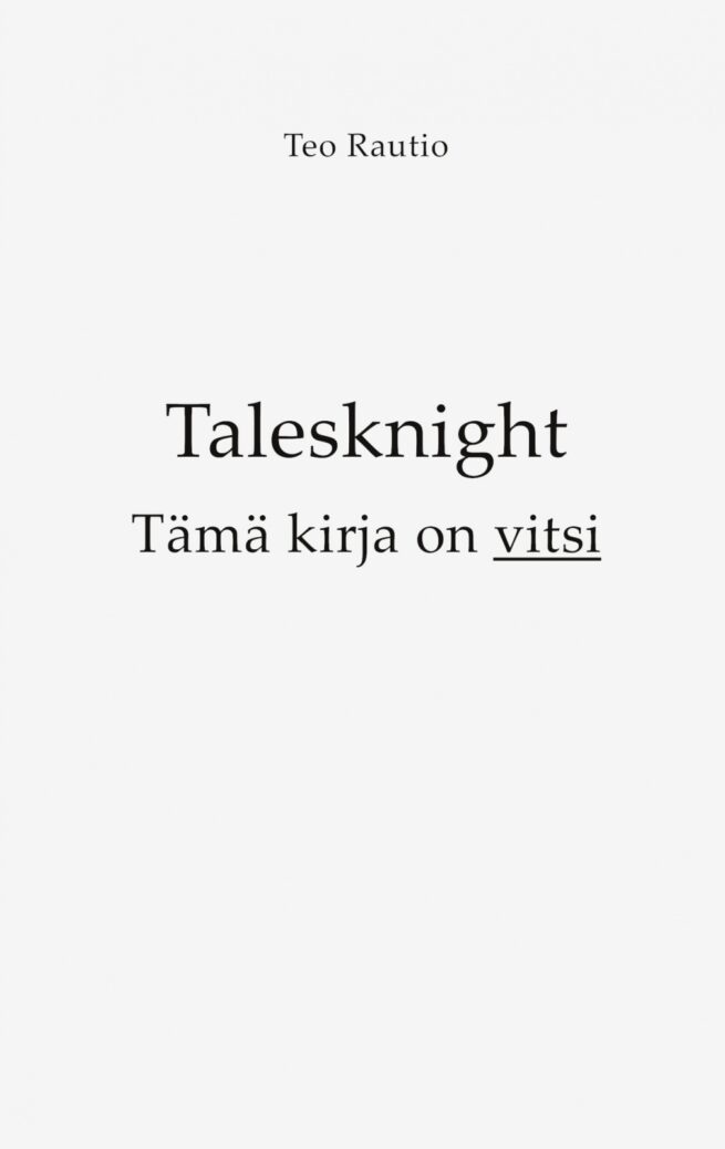 Talesknight - Tämä kirja on vitsi