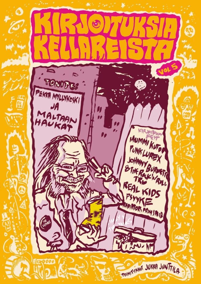 Kirjoituksia kellareista : vol. 5