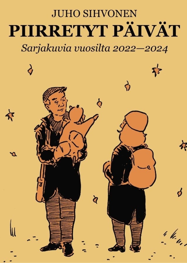 Piirretyt päivät : sarjakuvia vuosilta 2022-2024